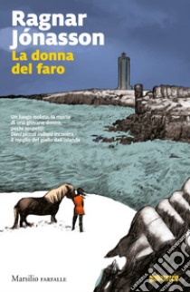 La donna del faro libro di Jónasson Ragnar