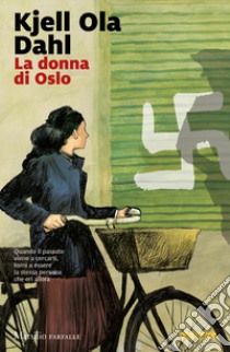 La donna di Oslo libro di Dahl Kjell Ola