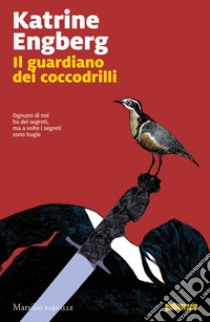 Il guardiano dei coccodrilli libro di Engberg Katrine