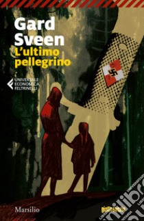 L'ultimo pellegrino libro di Sveen Gard