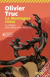 La Montagna rossa libro di Truc Olivier