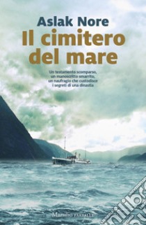 Il cimitero del mare libro di Nore Aslak