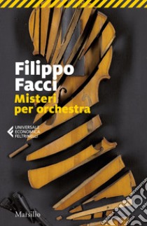 Misteri per orchestra libro di Facci Filippo