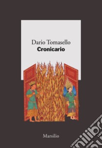 Cronicario libro di Tomasello Dario