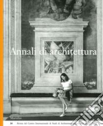 Annali di architettura (2022). Vol. 34 libro