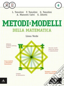 Matematica modelli e competenze. Ediz. verde. Per gli Ist. tecnici. Con e-book. Con espansione online. Vol. 4 libro