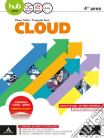 Cloud-Sia. Per gli Ist. tecnici e professionali. Con e-book. Con espansione online. Vol. 2 libro di GALLO PIERO - SIRSI PASQUALE 