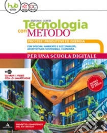 Tecnologia con metodo compatto. Per la Scuola media. Con e-book. Con espansione online. Con 2 libri: Disegno-Coding libro di Conti Antonio