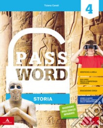 Password. Vol. unico. Per la 4ª classe elementare. Con e-book. Con espansione online libro di Girotti Germana, Canali Tiziana, Merlo Donatella