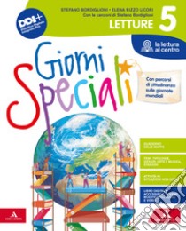 GIORNI SPECIALI      M B  + CONT DIGIT libro di BORDIGLIONI STEFANO - RIZZO LICORI ELENA 