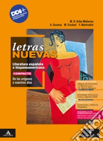 LETRAS NUEVAS libro di URIBE MALLARINO MARIA ROSARIO - CARAMIA ALESSANDRO - DELL'ACQUA LAURA