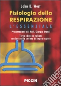 Fisiologia della respirazione libro di West John B.