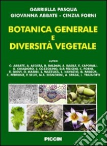 Botanica generale e diversità vegetale libro di Pasqua Gabriella - Abbate Giovanna - Forni Cinzia