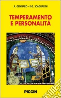 Temperamento e personalità libro di Gennaro Accursio; Scagliarini Roberta G.