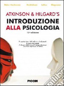 Atkinson & Hilgard?s. Introduzione alla psicologia libro di Atkinson William W.; Hilgard Ernest R.