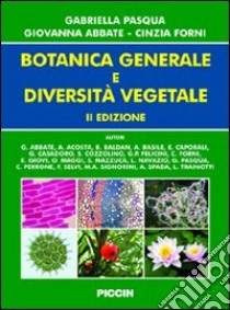 Botanica generale e diversità vegetale libro di Pasqua Gabriella - Abbate Giovanna - Forni Cinzia