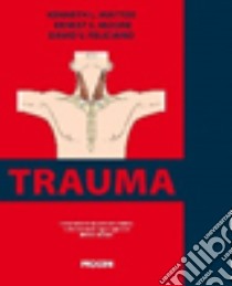 Trauma libro di Mattox Kenneth L.