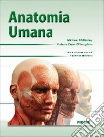 Anatomia umana libro di Mckinley Michael; Michetti F. (cur.)