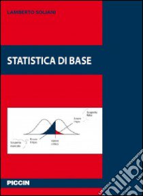 Statistica di base libro di Soliani Lamberto