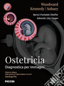 Ostetricia. Diagnostica per immagini libro di Pilu G. (cur.)