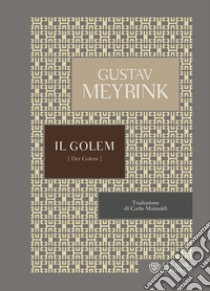 Il Golem libro di Meyrink Gustav