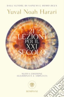 21 lezioni per il XXI secolo libro di Harari Yuval Noah