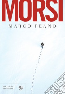 Morsi libro di Peano Marco