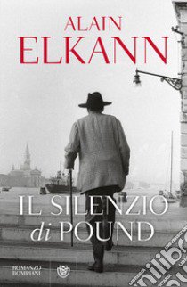 Il silenzio di Pound libro di Elkann Alain