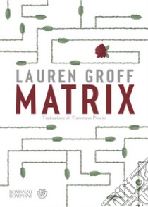 Matrix libro di Groff Lauren