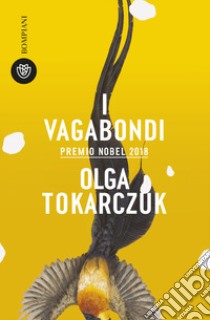 I vagabondi libro di Tokarczuk Olga