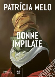 Donne impilate libro di Melo Patrícia