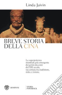 Breve storia della Cina libro di Jaivin Linda