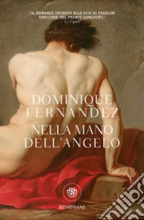 Nella mano dell'angelo libro di Fernandez Dominique