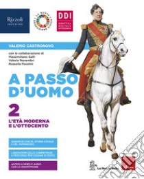 A passo d'uomo. Con Atlante Osservo e imparo. Per la Scuola media. Con e-book. Con espansione online. Vol. 2 libro di Castronovo Valerio