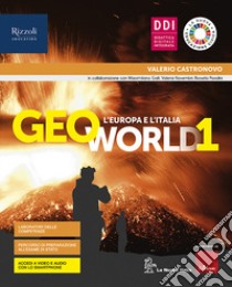 Geoworld. Con Atlante guidato ed Educazione civica. Per la Scuola media. Con e-book. Con espansione online. Vol. 1 libro di Castronovo Valerio