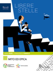 LIBERE STELLE MITO ED EPICA libro di TRIOSCHI - PERO' - SAPEGNO