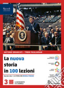 NUOVA STORIA 100 LEZIONI (LA) 3 libro di BRANCATI - PAGLARANI 