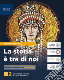 STORIA E' TRA DI NOI 2  (LA) libro di CAZZANIGA  