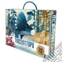 Triceratopo 3D. L'era dei dinosauri. Ediz. a colori. Con Gioco libro di Borgo Alberto; Tomè Ester