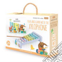 Play and learn with the xylophone. Wooden toys. Ediz. a colori. Con Giocattolo libro di Gaule Matteo; Trevisan Irena