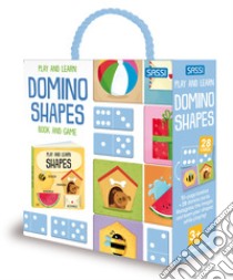 Play and learn. Domino shapes. Ediz. a colori. Con tessere domino libro di Gaule Matteo