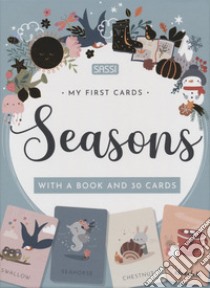 Seasons. My first cards. Ediz. a colori. Con 30 Carte libro di Bonaguro Valentina