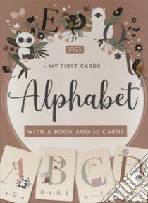 Alphabet. My first cards. Ediz. a colori. Con 30 Carte libro di Bonaguro Valentina