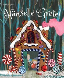 Hänsel e Gretel. Fiabe intagliate. Ediz. a colori libro di Facci Valentina; Trevisan I. (cur.); Bonaguro V. (cur.); Tomè E. (cur.)