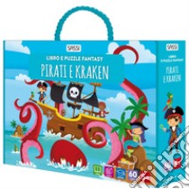 Pirati e Kraken. Libro e puzzle fantasy. Ediz. a colori. Con puzzle sagomato libro