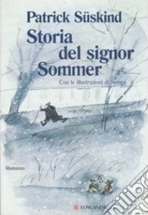 Storia del signor Sommer libro di Süskind Patrick