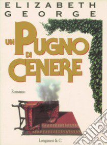 Un pugno di cenere libro di George Elizabeth