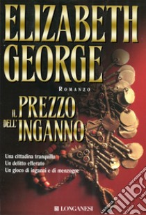 Il prezzo dell'inganno libro di George Elizabeth