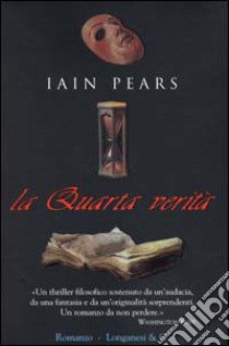 La quarta verità libro di Pears Iain