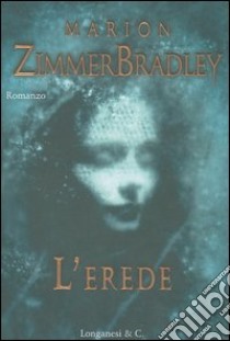 L'erede libro di Zimmer Bradley Marion